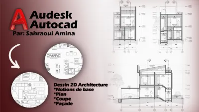  Je vais vous apprendre le logiciel AutoCAD architectural 2D